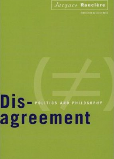 Dis-agreement: Politics and philosophy