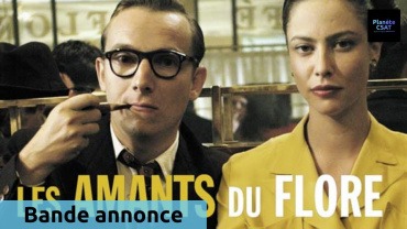 Les amants du flore | bande annonce | Toute l'Histoire