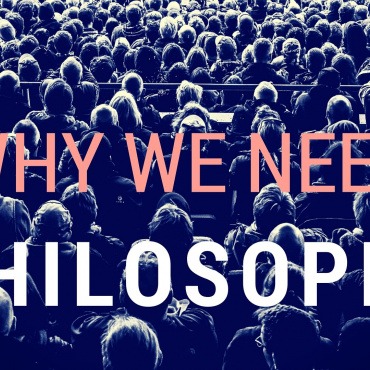 為什麼我們需要哲學？